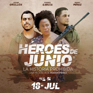 Heroes de Junio Poster Heroes de Junio Poster